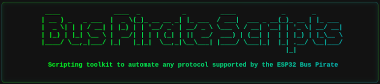 ESP32 Bus Pirate 脚本页面的横幅