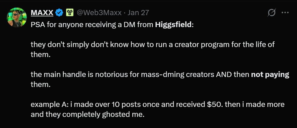 创作者 PSA 关于 Higgsfield 批量私信和非付款