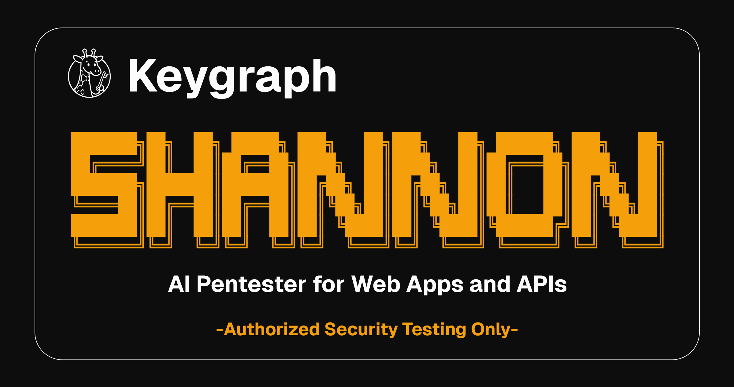 Shannon — AI Pentester for Web Applications and APIs