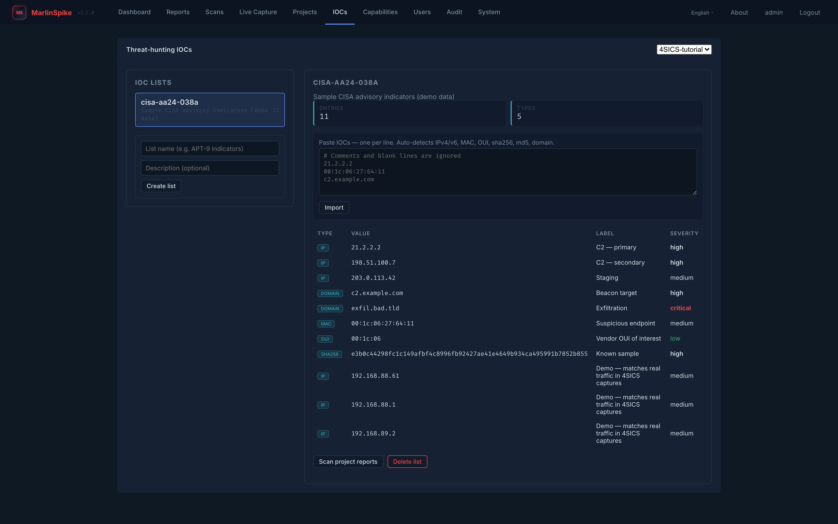 IOC threat-hunting — list manager with bulk-paste import showing eight typed indicators (ip / domain / mac / oui / sha256) with severity tags