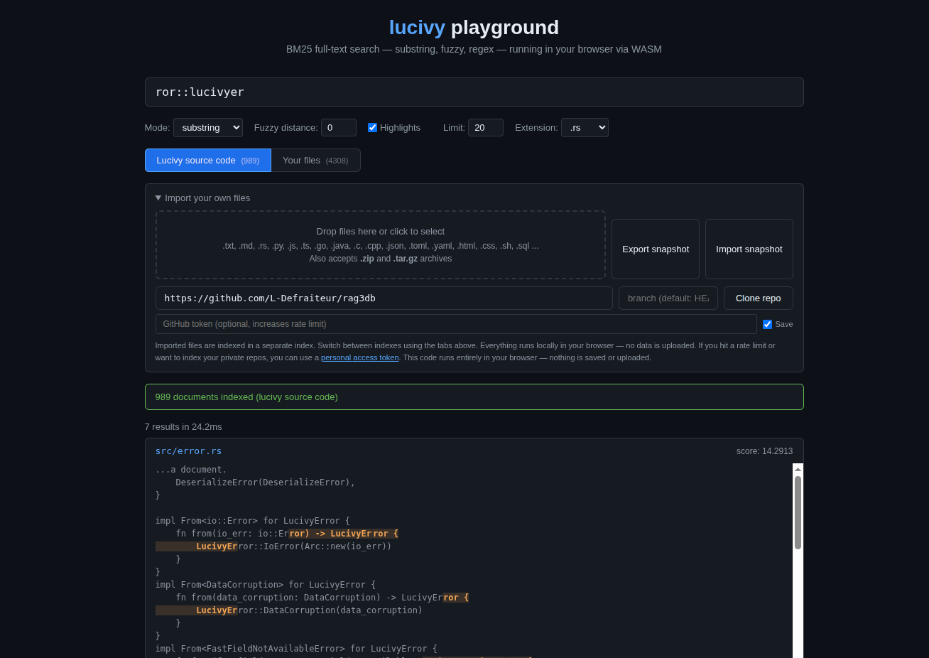 Lucivy Playground — 搜索 "ror::lucivyer" 在跨越 token 边界的情况下找到了 "Error::LucivyError",7 个结果耗时 24ms