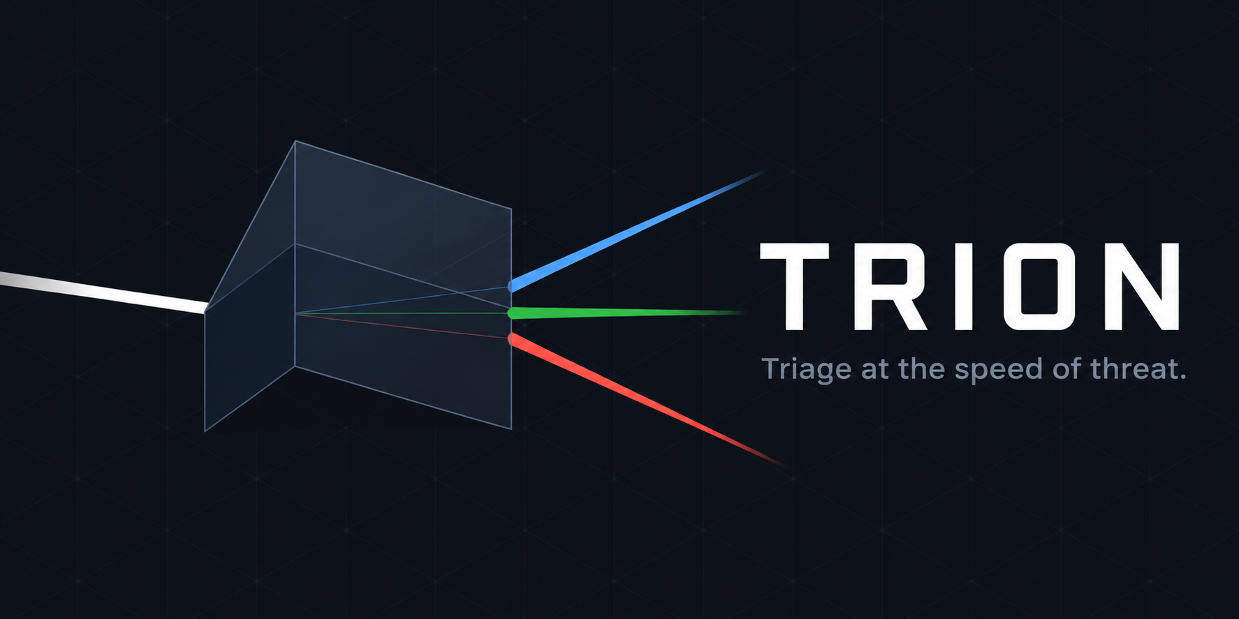 Trion — Triage at the speed of threat.