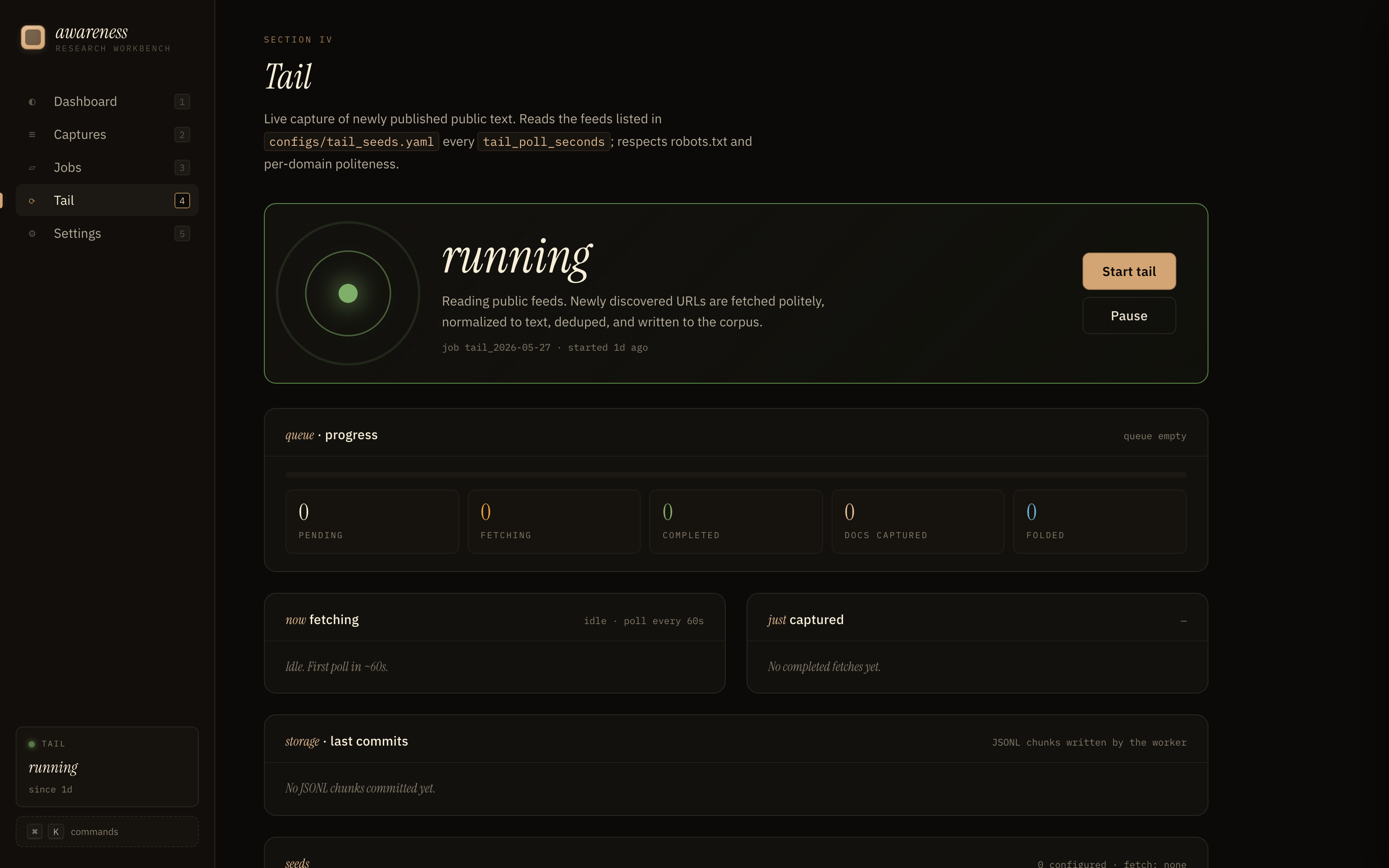 Tail page hero showing running state, fetched feeds with last-seen timestamps and new-items counts, queue progress metrics across pending / fetching / completed / docs captured / folded buckets