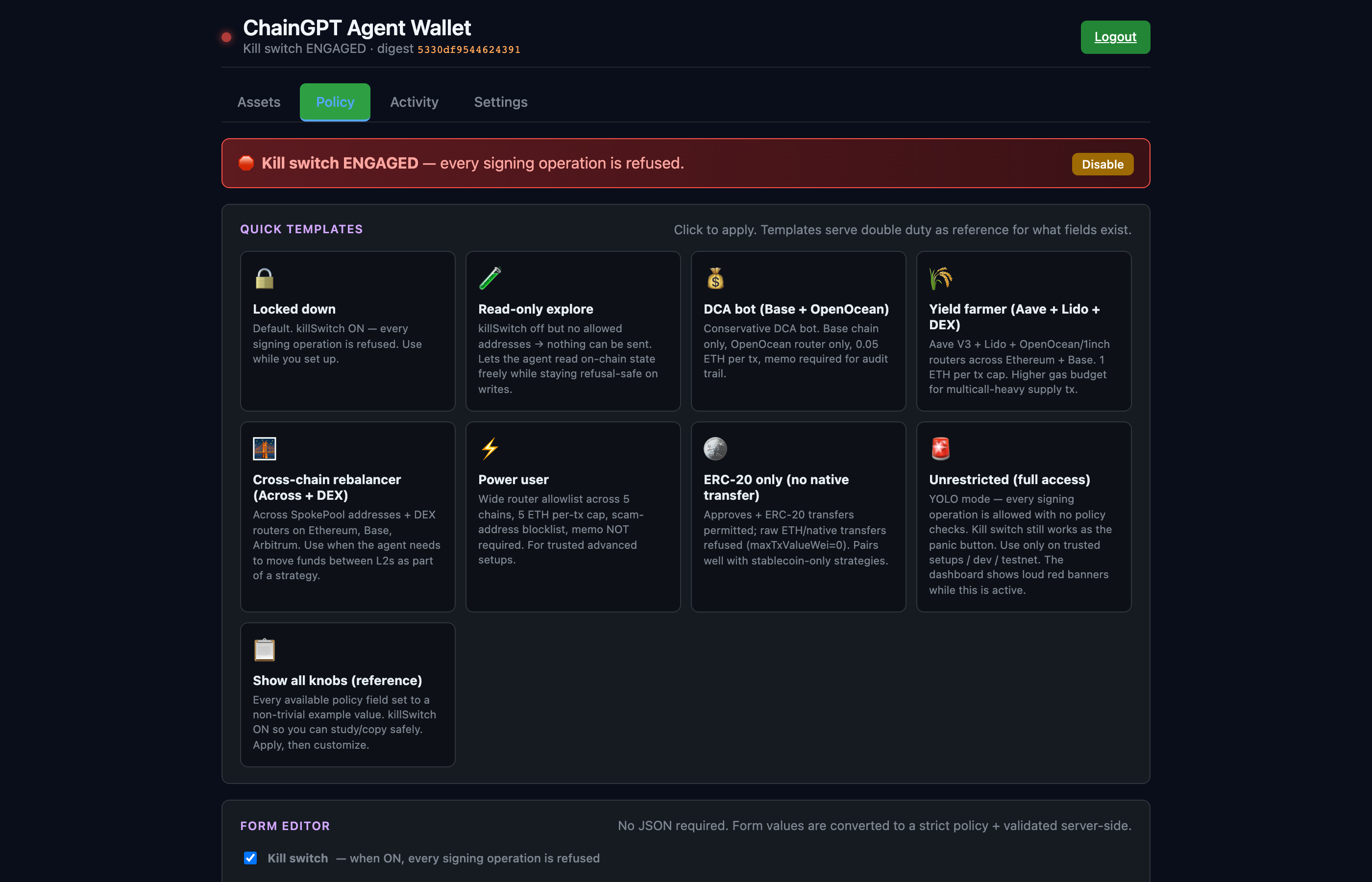 Policy tab — kill-switch banner + 9 one-click templates