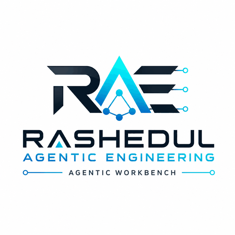 Rashedul Agentic Engineering — Agentic Workbench