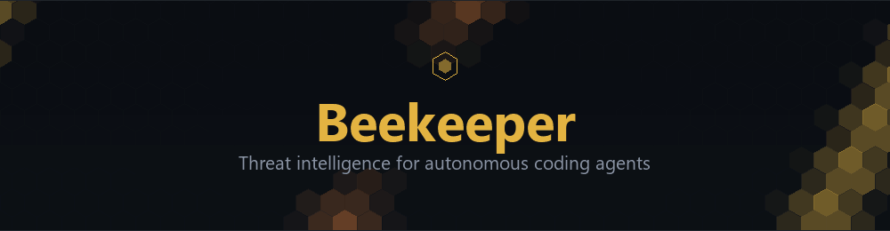 Beekeeper: threat intelligence for autonomous coding agents