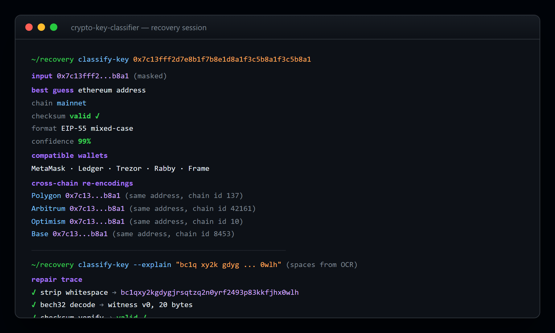 crypto-key-classifier in action — ETH address classified + cross-chain re-encodings, then corrupted BTC address with OCR whitespace stripped via --explain repair trace