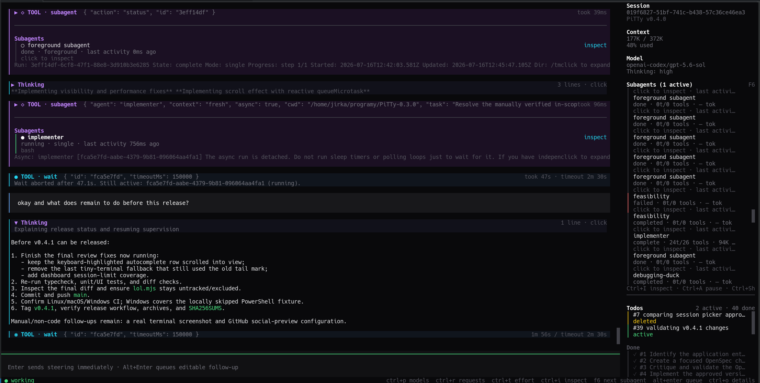 PiTTy showing a code conversation, tool activity, active-first subagents, and the Todo sidebar