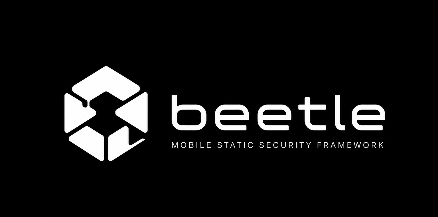 Beetle — Attack-Chain Driven Mobile Application Security Platform