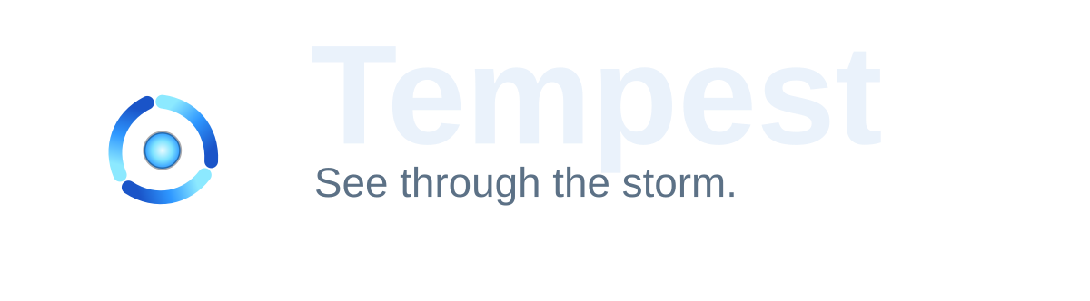Tempest — See through the storm