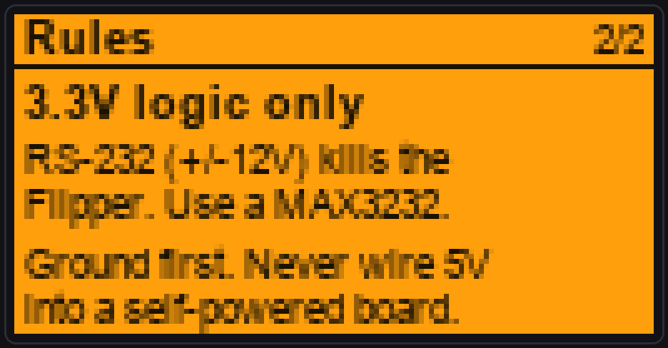 The rules screen: 3.3V logic only, RS-232 kills the Flipper, ground first