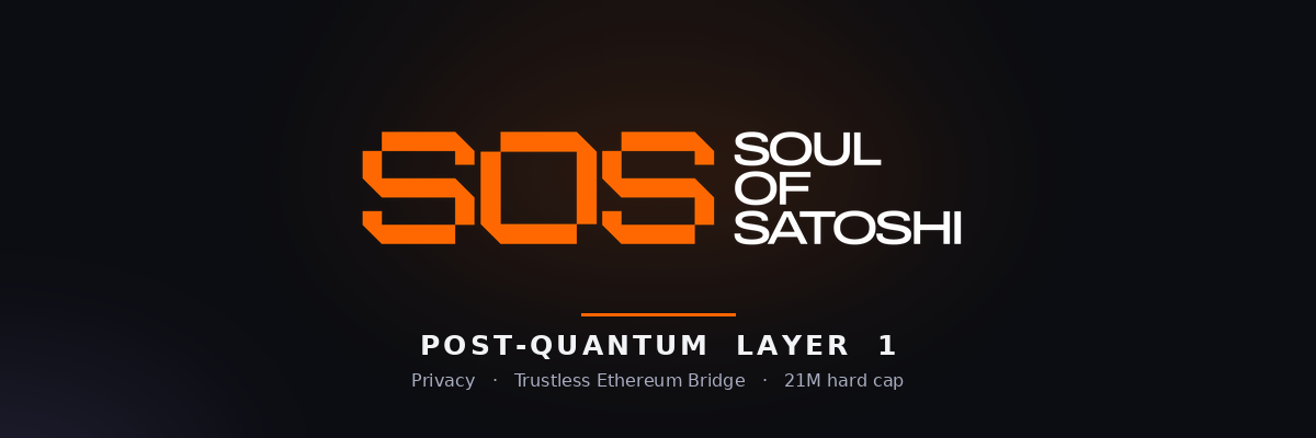 Soul of Satoshi — Post-Quantum Layer 1
