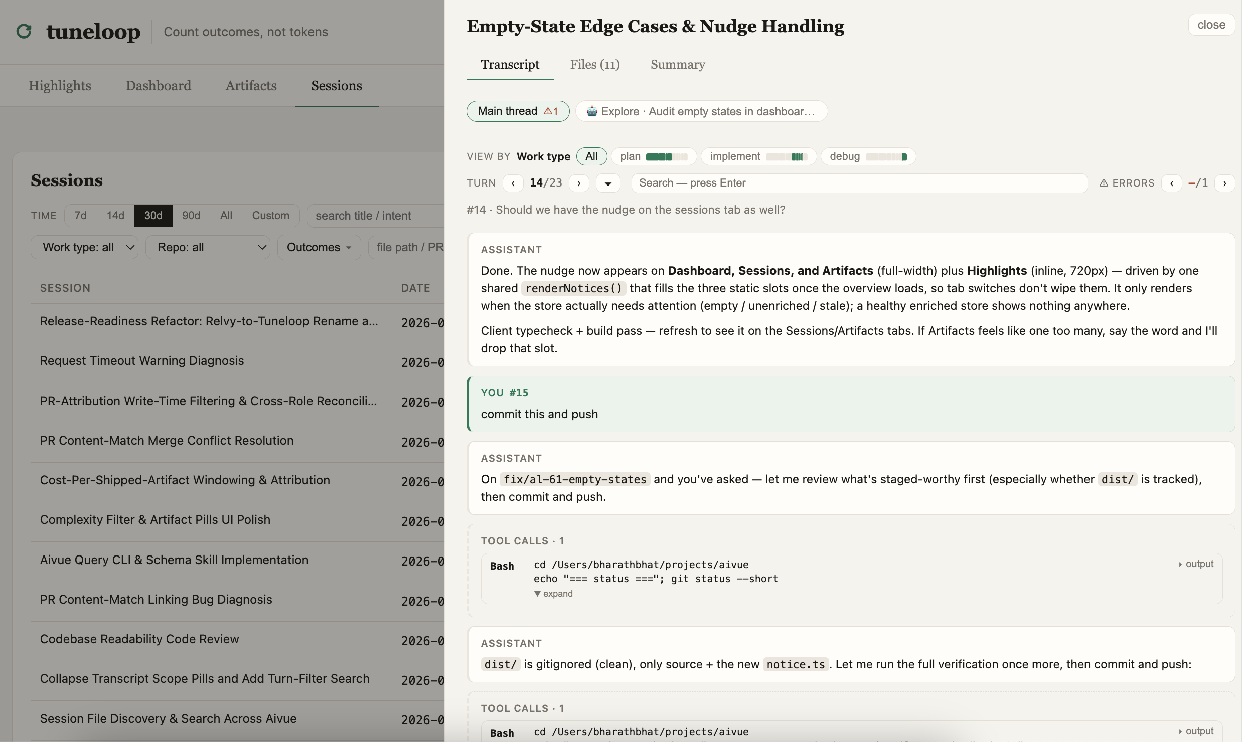 tuneloop session viewer — turn-by-turn transcript with work-type filter pills, tool calls, and a Files tab, next to the filterable session list