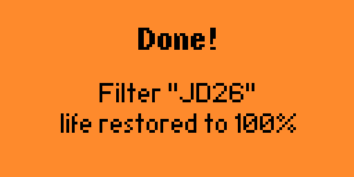 Filter life restored to 100%