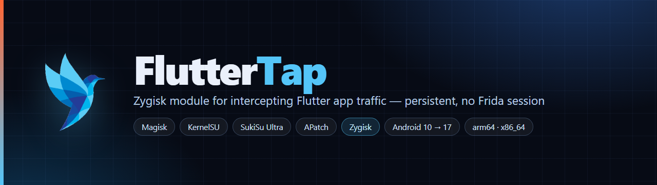 FlutterTap — Zygisk module for intercepting Flutter app traffic