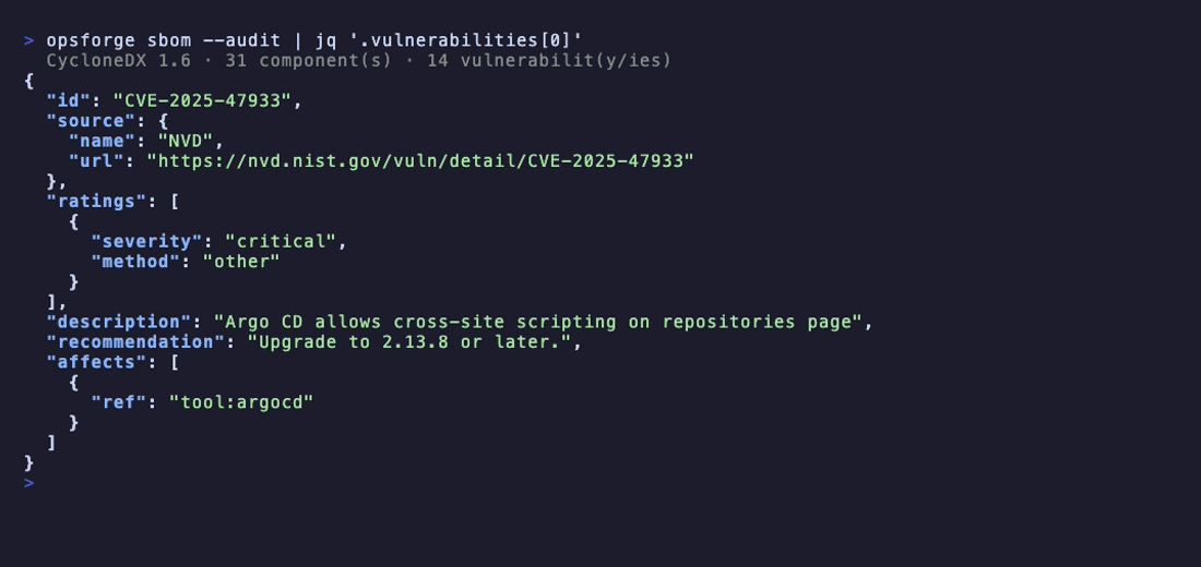 opsforge sbom --audit — a CycloneDX SBOM with an embedded CVE, piped through jq